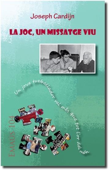 JOC, UN MISSATGE VIU, LA | 9788498055764 | CARDIJN, JOSEPH