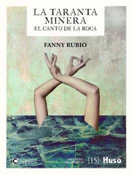 TARANTA MINERA, LA | 9788412560817 | RUBIO, FANNY