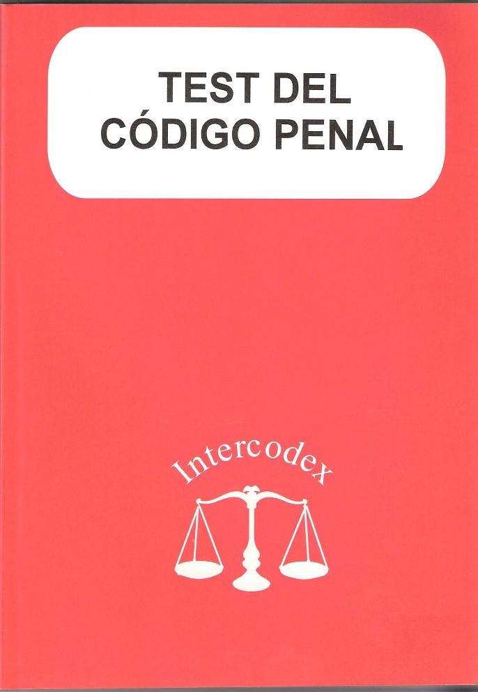 TEST CODIGO PENAL | 9788493305659 | INTERCODEX