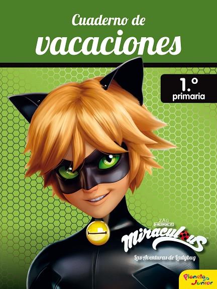 MIRACULOUS. CUADERNO DE VACACIONES. 1º DE PRIMARIA | 9788408188032 | MIRACULOUS