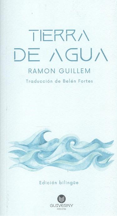 TIERRA DE AGUA | 9788412740103 | GUILLEM, RAMON