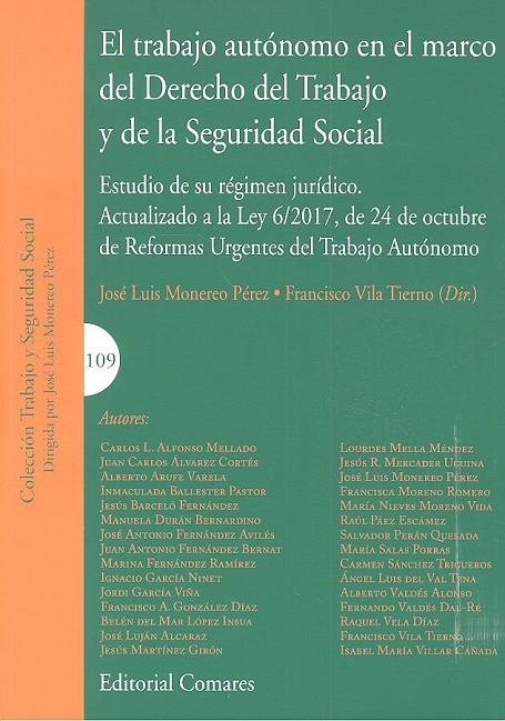 TRABAJO AUTÓNOMO EN EL MARCO DEL DERECHO DEL TRABAJO Y DE LA SEGURIDAD SOCIAL, EL | 9788490455678 | MORENEO PÉREZ Y OTROS, JOSÉ LUIS/VILA TIERNO Y OTROS, FRANCISCO/LÓPEZ INSUA Y OTROS, BELÉN DEL MAR
