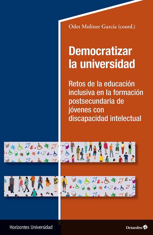 DEMOCRATIZAR LA UNIVERSIDAD | 9788419900982 | MOLINER GARCIA, ODET