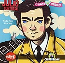 JULIO CORTÁZAR PARA NIÑAS Y NIÑOS | 9788494512711