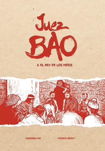 JUEZ BAO 02 : JUEZ BAO Y EL REY DE LOS NIÑOS | 9788419211057 | NIE, CHONGRUI