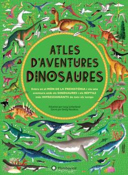 ATLES D'AVENTURES DINOSAURES | 9788494681547 | HAWKINS, EMILY