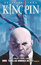 KINGPIN : TODOS LOS HOMBRES DEL REY | 9788490945261 | JONES, BRUCE / PHILLIPS, SEAN