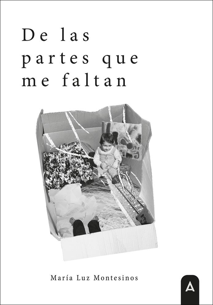 DE LAS PARTES QUE ME FALTAN | 9791387823863 | MONTESINOS, MARIA LUZ