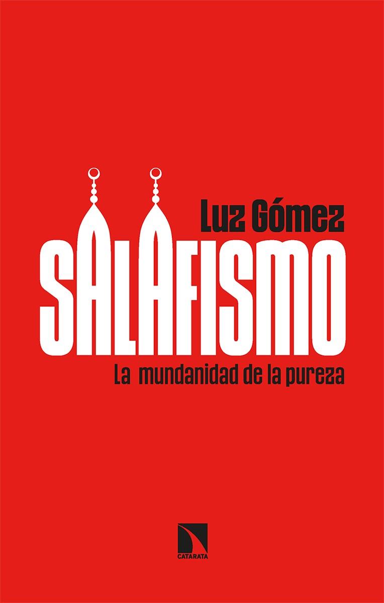 SALAFISMO | 9788413523255 | GOMEZ, LUZ