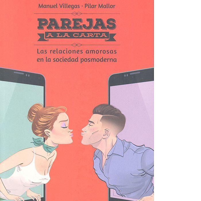 PAREJAS A LA CARTA | 9788425439384 | VILLEGAS BESORA, MANUEL / MALLOR PLOU, PILAR