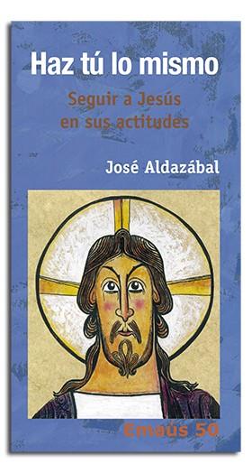 TU FES IGUAL | 9788474678055 | ALDAZÁBAL LARRAÑAGA, JOSÉ