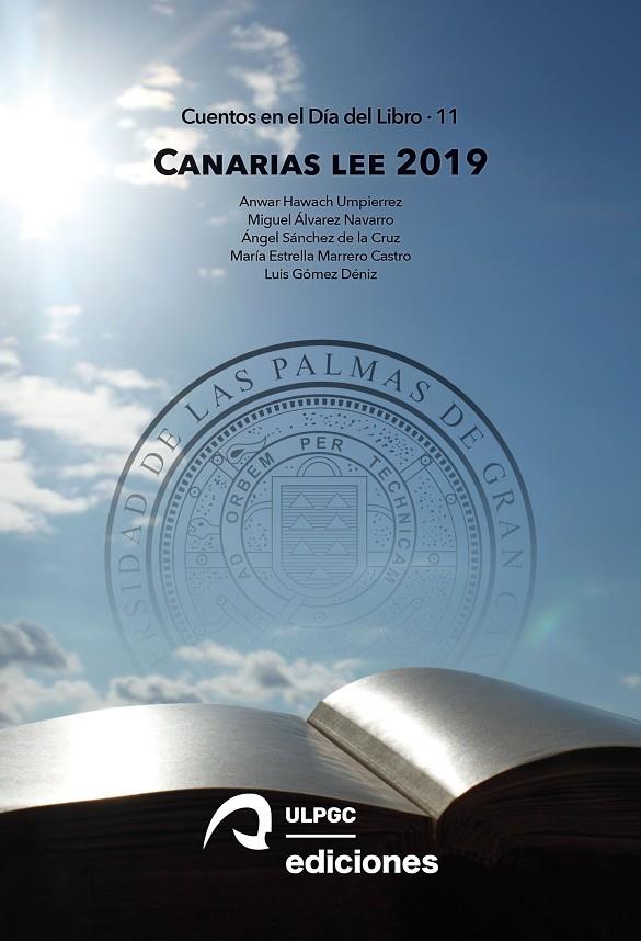 CANARIAS LEE 2019 | 9788490423639 | HAWACH UMPIERREZ, ANWAR / ÁLVAREZ NAVARRO, MIGUEL ÁNGEL / SÁNCHEZ DE LA CRUZ, ÁNGEL / MARRERO CASTRO