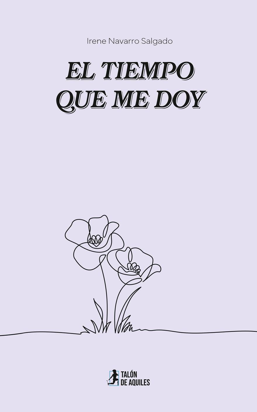 TIEMPO QUE ME DOY, EL | 9791387930950 | NAVARRO SALGADO, IRENE
