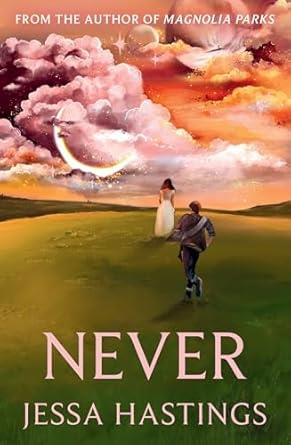 NEVER | 9781398717114 | HASTINGS, JESSA