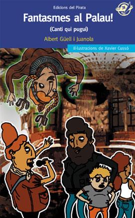 FANTASMES AL PALAU! | 9788496569560 | ALBERT GÜELL I JUANOLA