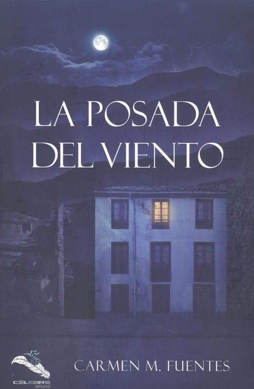 POSADA DEL VIENTO, LA | 9788412028072 | FUENTES, CARMEN