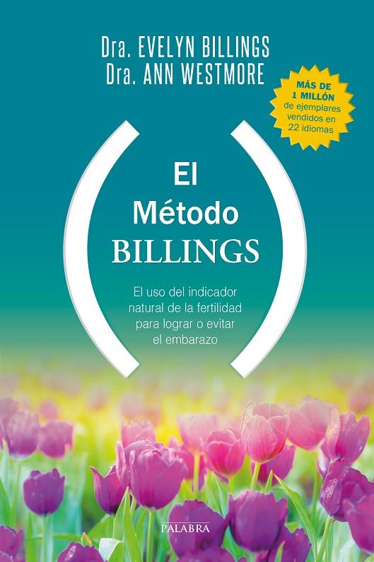 MÉTODO BILLINGS, EL | 9788490614303 | BILLINGS, DRA. EVELYN / WESTMORE, DRA. ANN / BREWSTER, PAM