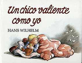 CHICO VALIENTE COMO YO, UN | 9788426126580 | WILHELM, HANS