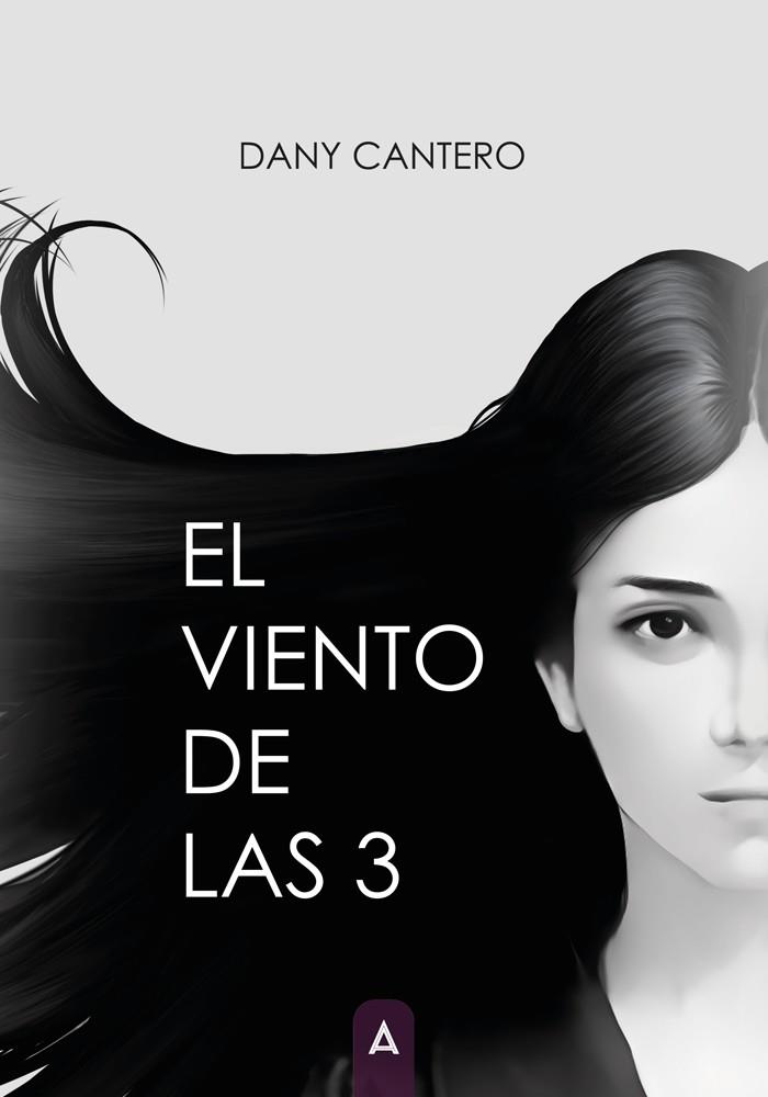 VIENTO DE LAS 3, EL | 9788410155008 | CANTERO, DANY