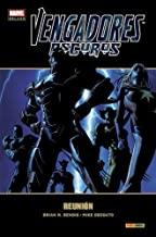 VENGADORES OSCUROS 1 : REUNION | 9788490244722 | BENDIS, BRIAN MICHAEL