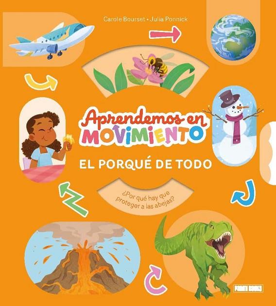 APRENDEMOS EN MOVIMIENTO. EL PORQUE DE TODO | 9791370139063 | BOURSET, CAROLE / PONNICK, JULIA