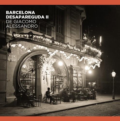 BARCELONA DESAPAREGUDA DE GIACOMO ALESSANDRO II | 9788491564263 | COMAS PARER, ENRIC / ALVAREZ, JORGE / OLIVA PASCUET, VÍCTOR