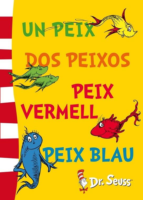 PEIX, DOS PEIXOS, PEIX VERMELL, PEIX BLAU, UN | 9788448843670 | DR. SEUSS