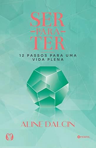 SER PARA TER | 9786550472351 | DALCIN, ALINE