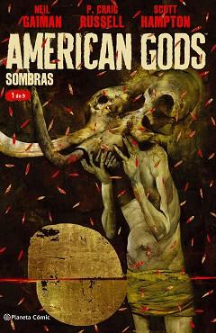 AMERICAN GODS SOMBRAS 01 | 9788491466871 | GAIMAN, NEIL / HAMPTON, SCOTT / CRAIG RUSSELL, PHILIP