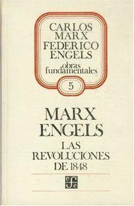 REVOLUCIONES DE 1848, LAS : SELECCIÓN DE ARTÍCULOS DE LA "NUEVA GACETA RENANA" | 9789681631819 | MARX, KARL / ENGELS, FRIEDRICH