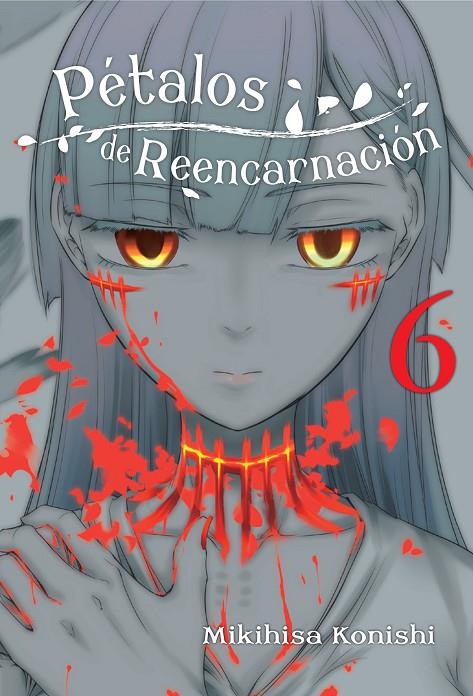 PÉTALOS DE REENCARNACIÓN 06 | 9788419266361 | KONISHI, MIKIHISA