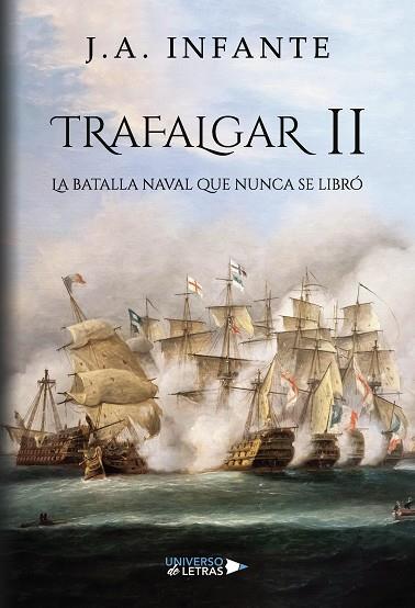 TRAFALGAR II | 9788417569754 | A. INFANTE, J.