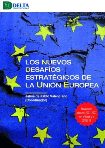 NUEVOS DESAFIOS ESTRATEGICOS DE LA UNION EUROPEA | 9788492453856 | VALENCIANO, JAIME