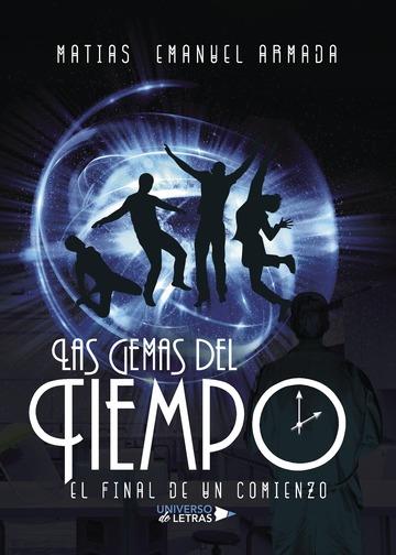 GEMAS DEL TIEMPO, LAS | 9788417139346 | EMANUEL ARMADA, MATIAS