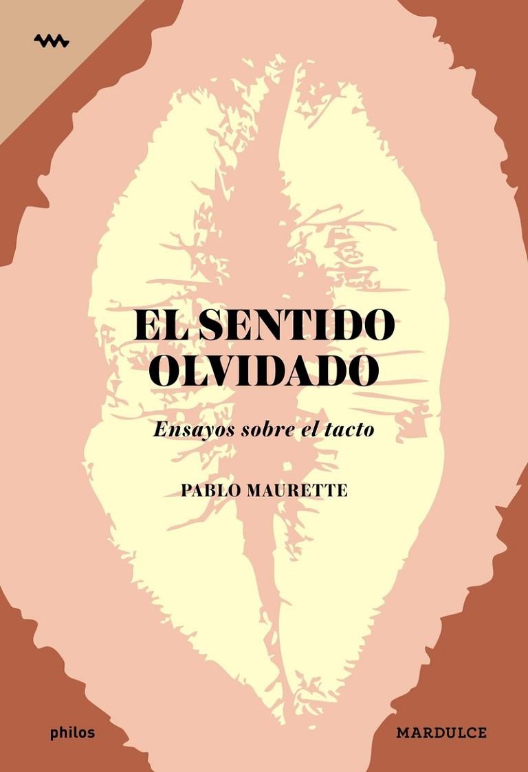 SENTIDO OLVIDADO, EL | 9788494686528 | MAURETTE, PABLO