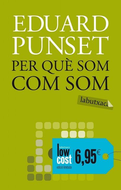 PER QUE SOM COM SOM | 9788499300863 | PUNSET, EDUARD