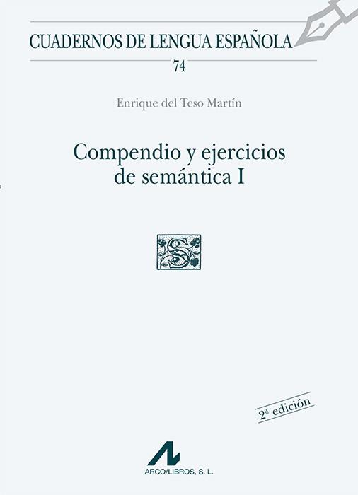 COMPENDIO Y EJERCICIOS DE SEMÁNTICA I | 9788476355114 | DEL TESO MARTÍN, ENRIQUE