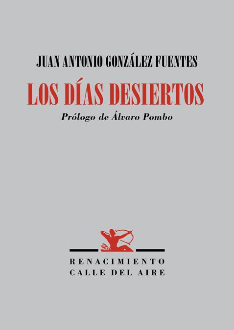 DÍAS DESIERTOS, LOS | 9788417550899 | GONZALEZ FUENTES, JUAN ANTONIO