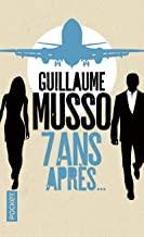 7 ANS APRES | 9782266276184 | MUSSO, GUILLAUME