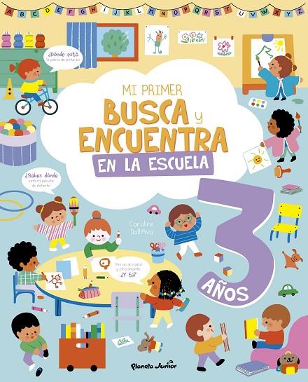 MI PRIMER BUSCA Y ENCUENTRA EN LA ESCUELA 3 AÑOS | 9788408314943 | VARIOS AUTORES