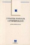 LITERATURA COMPARADA E INTERTEXTUALIDAD: UNA PROPUESTA PARA LA INNOVACIÓN CURRICULAR DE LA LITERATURA : (EDUCACIÓN SECUNDARIA) | 9788471336330 | MENDOZA FILLOLA, ANTONIO