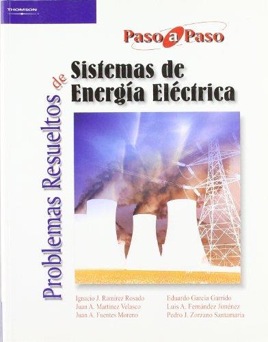 PROBLEMAS RESUELTOS DE SISTEMAS DE ENERGÍA ELÉCTRICA | 9788497324083 | FERNANDEZ JIMENEZ, LUIS ALFREDO / FUENTES MORENO, JUAN ALVARO / GARCIA GARRIDO, EDUARDO / MARTINEZ V