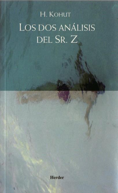 DOS ANÁLISIS DEL SR. Z, LOS | 9788425422850 | KOHUT, HEINZ