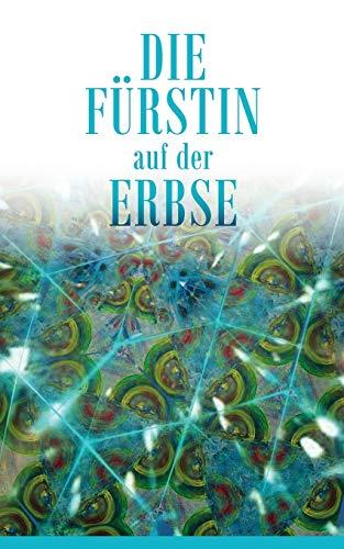 DIE FURSTIN AUF DER ERBSE | 9783746039602 | FURST, CORSINA