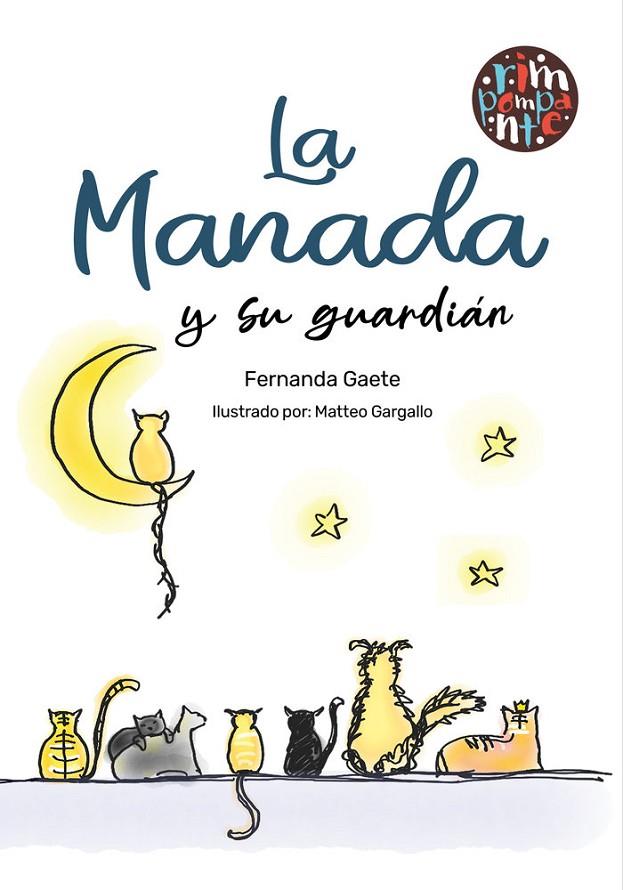 MANADA Y SU GUARDIÁN, LA | 9788419798251 | GAETE, FERNANDA