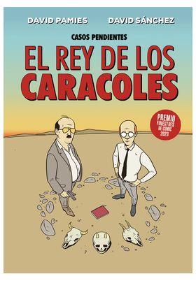 REY DE LOS CARACOLES, EL | 9788410390294 | PAMIES, DAVID / SÁNCHEZ, DAVID