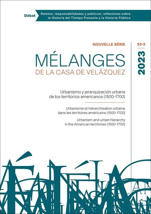 URBANISMO Y JERARQUIZACIÓN URBANA DE LOS TERRITORIOS AMERICANOS (1500-1700) | 9788490964217