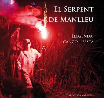 SERPENT DE MANLLEU, EL | 9788493674632 | DONADA, TONI