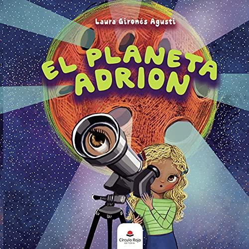 PLANETA ADRION, EL | 9788413386102 | GIRONÉS AGUSTI, LAURA