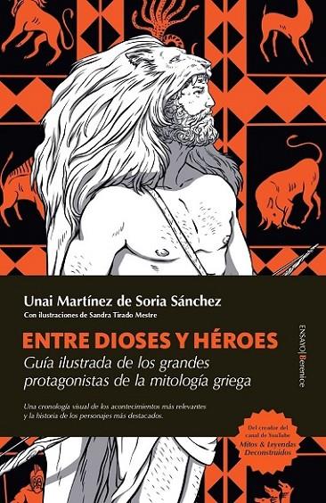 ENTRE DIOSES Y HÉROES | 9788410521773 | MARTÍNEZ DE SORIA SÁNCHEZ, UNAI